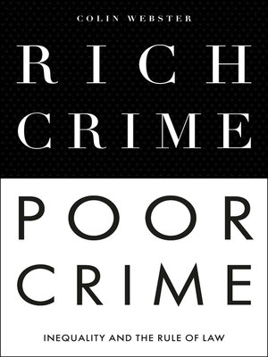 cover image of Rich Crime, Poor Crime